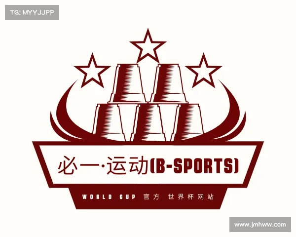 最新必一·运动(B-Sports) World Cup 官方 世界杯网站